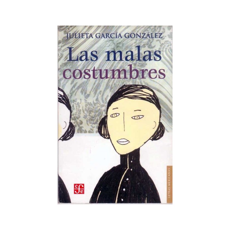 Las malas costumbres
