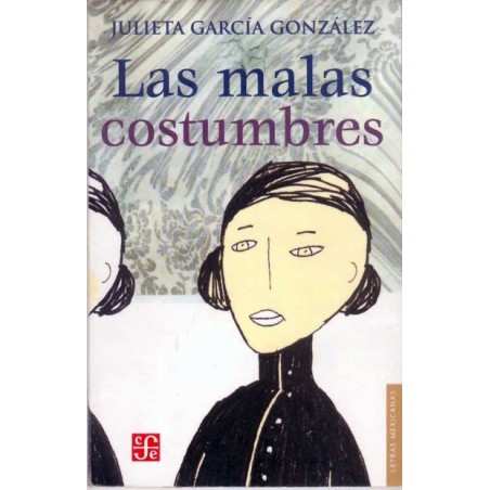 Las malas costumbres