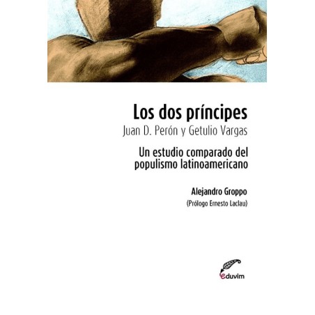 Los dos príncipes.Juan D. Perón y Getulio Vargas.