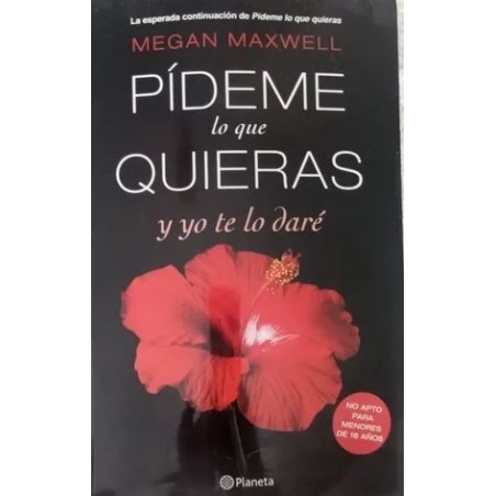 Pídeme lo que quieras y yo te lo daré