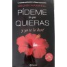 Pídeme lo que quieras y yo te lo daré