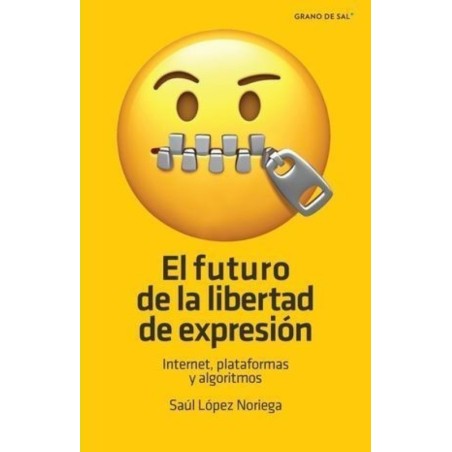 EL FUTURO DE LA LIBERTAD DE EXPRESIÓN