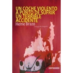 UN COCHE VIOLENTO A PUNTO DE SUFRIR UN T