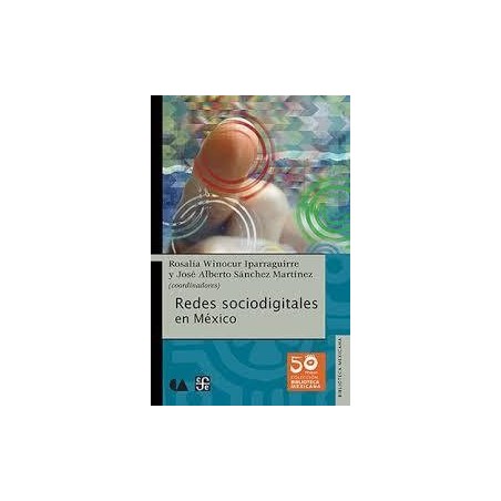 Redes sociodigitales en México