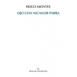 Ojo con Nicanor Parra