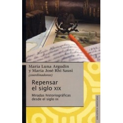 Repensar el siglo XIX