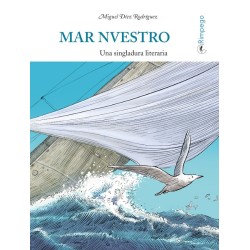 Mar nuestro: una singladura literaria