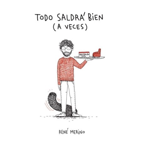 Todo saldrá bien (a veces)