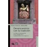Desencuentros con la tradición
