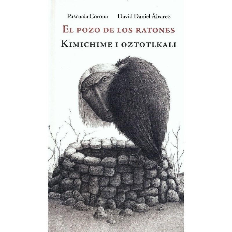 El pozo de los ratones (Kimichime i Oztotlkali)