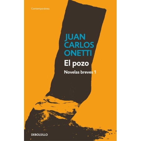 El pozo: Novelas breves 1