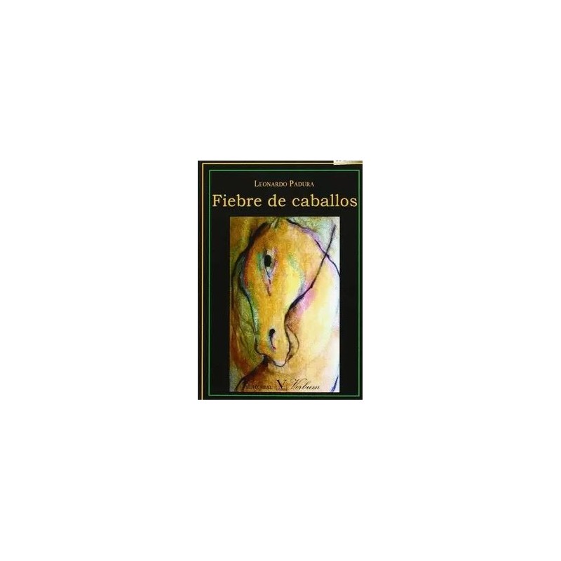 Fiebre de caballos.