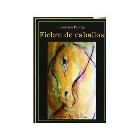 Fiebre de caballos.