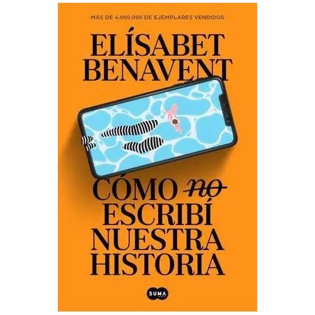 Cómo (no) escribí nuestra historia