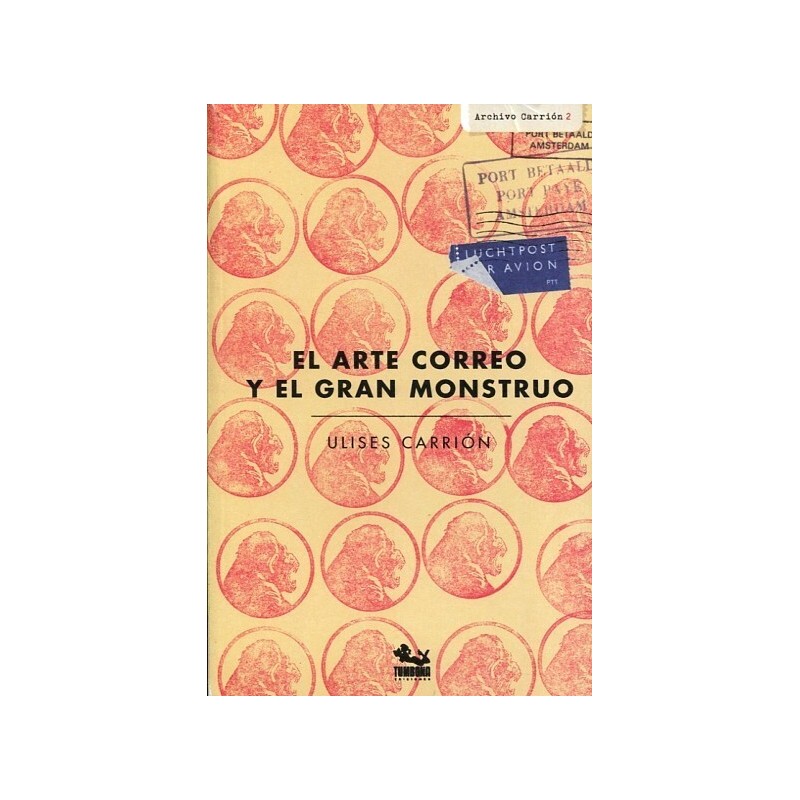 El arte correo: el gran monstruo