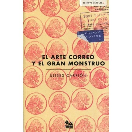 El arte correo: el gran monstruo