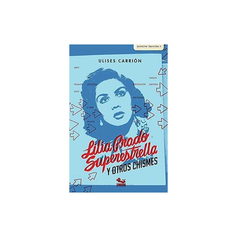 Lilia Prado superestrella y otros chisme