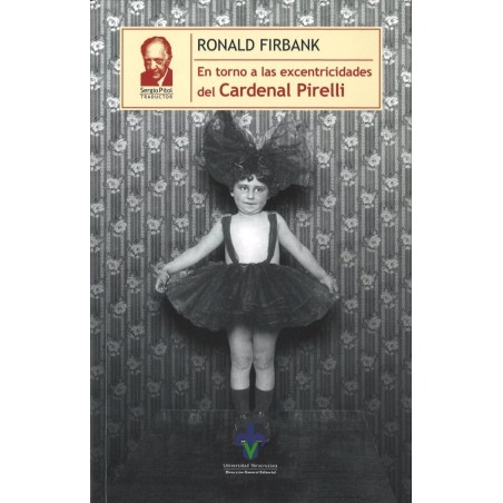 En torno a las excentricidades del Cardenal Pirelli.