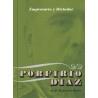 Porfirio Díaz: empresario y dictador