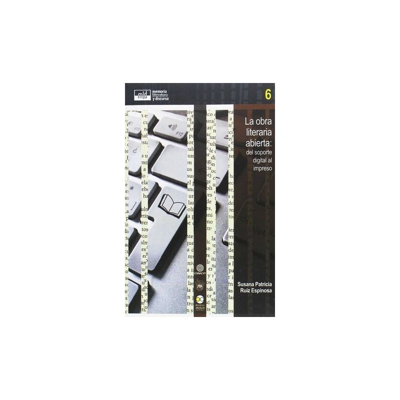 La obra literaria abierta: del soporte digital al impreso
