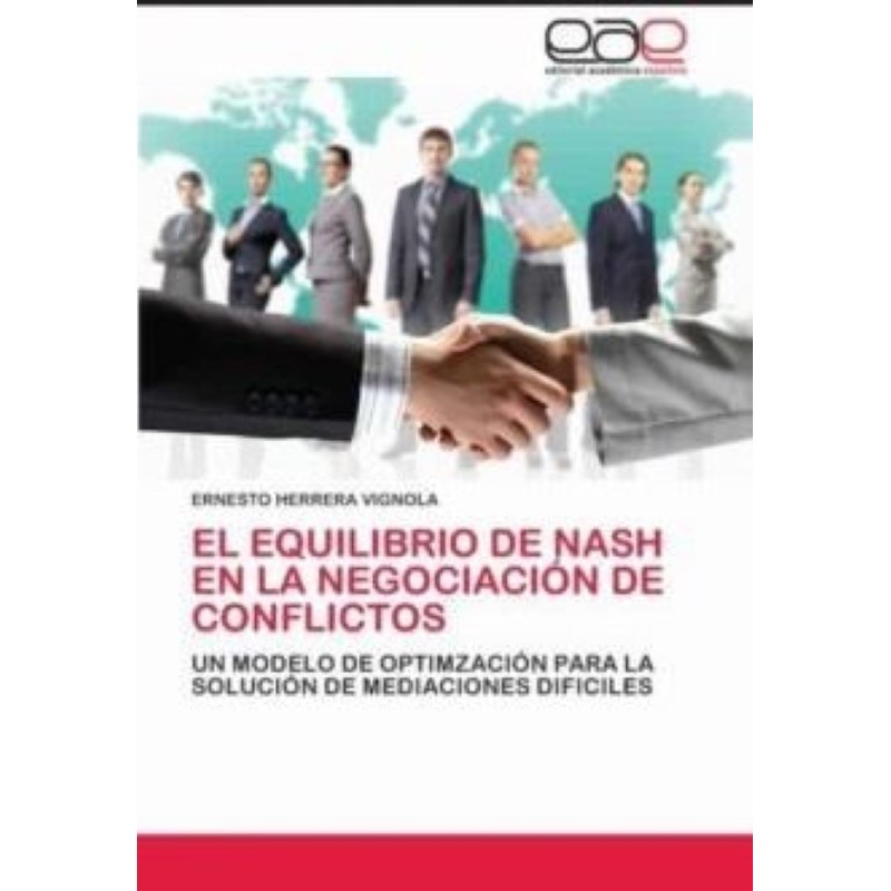 EL EQUILIBRIO DE NASH EN LA NEGOCIACIÓN