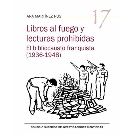 Libros al fuego y lecturas prohibidas :