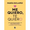 Me quiero, te quiero