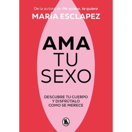 Ama tu sexo