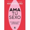 Ama tu sexo