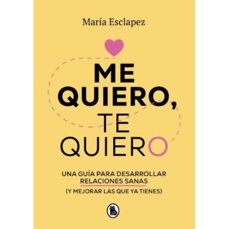 Me quiero, te quiero