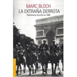 La extraña derrota: testimonio escrito en 1940