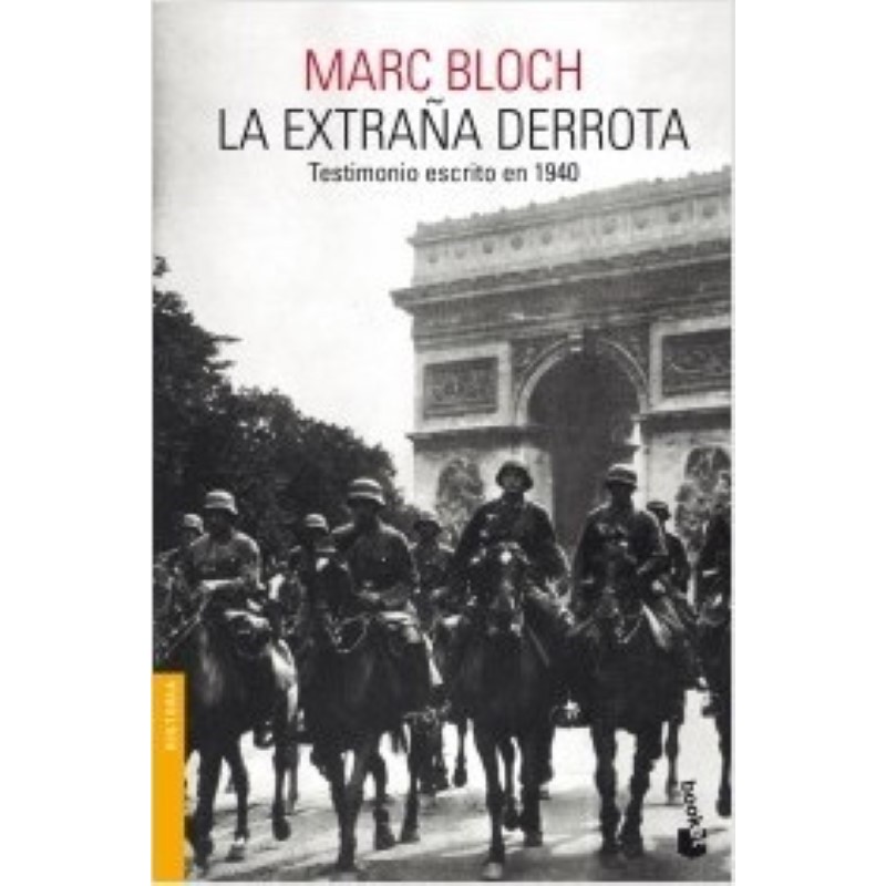 La extraña derrota: testimonio escrito en 1940