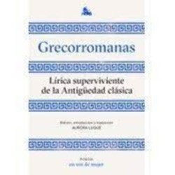 Grecorromanas. Lírica superviviente de l