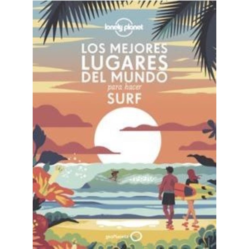 Los mejores lugares del mundo para hacer surf