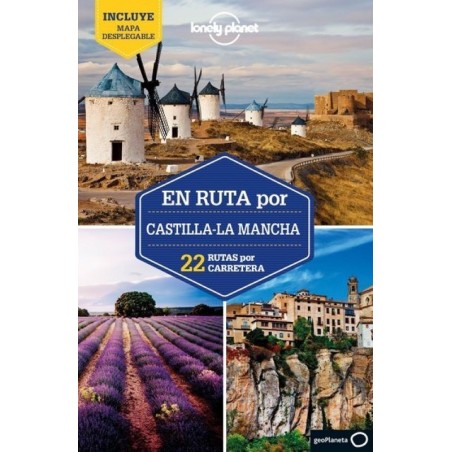 EN RUTA DE CASTILLA LA MANCHA