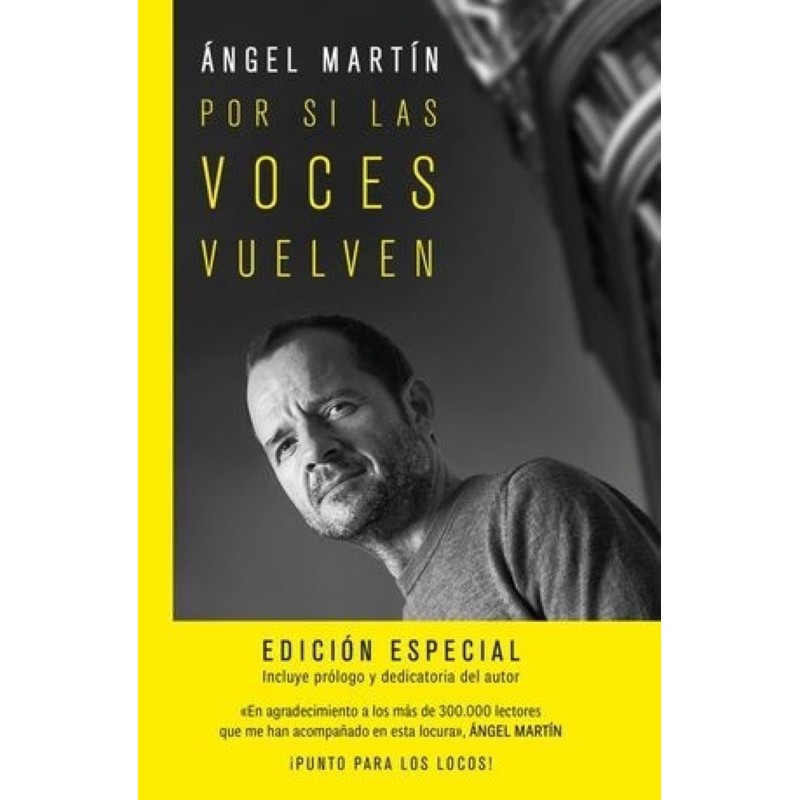 Por si las voces vuelven. Edición especi