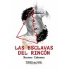 Las esclavas del rincón
