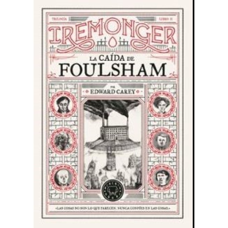 Trilogía IREMONGER 2: La caída de Foulsh