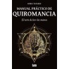 Manual práctico de quiromancia