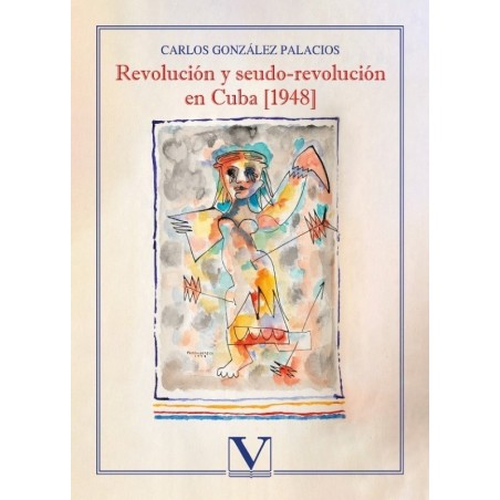 Revolución y seudo-revolución en Cuba