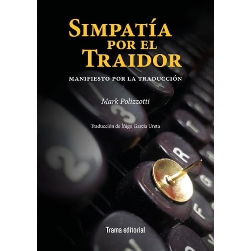 Simpatía por el traidor