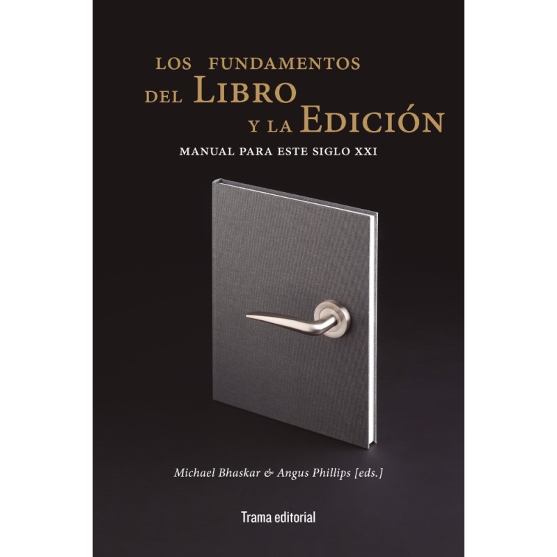 Los fundamentos del libro y la edición