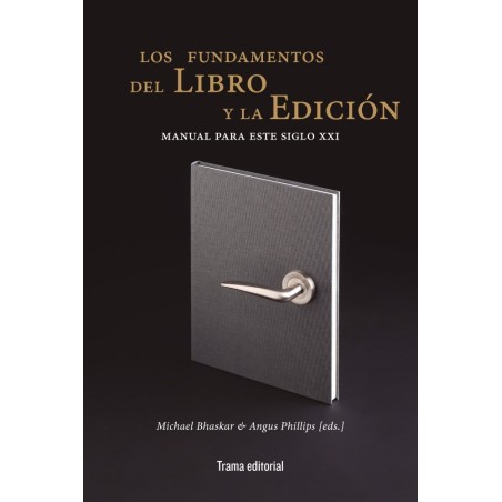 Los fundamentos del libro y la edición