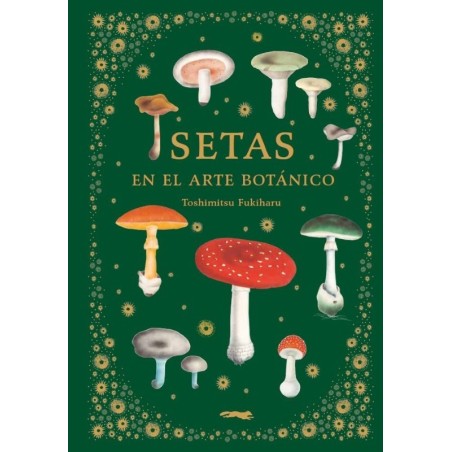 Setas en el arte botánico