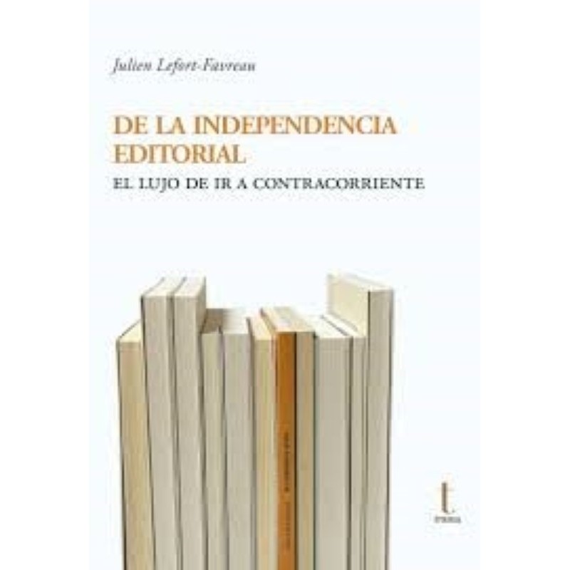 De la independencia editorial