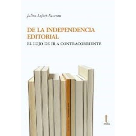 De la independencia editorial