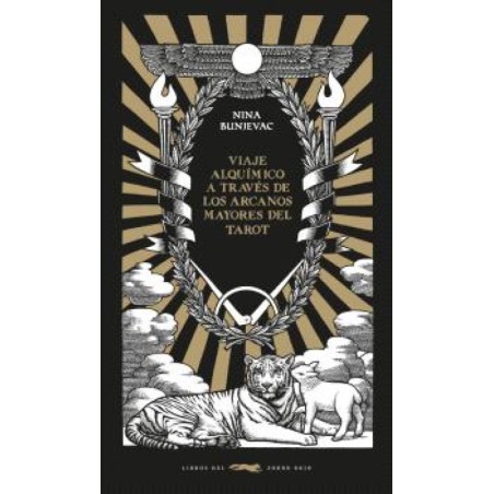 VIAJE ALQUÍMICO A TRAVÉS DE LOS ARCANOS MAYORES