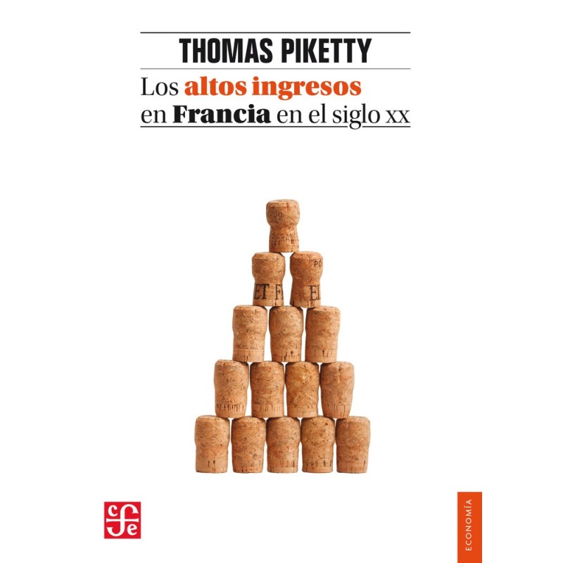 Los altos ingresos en Francia en el siglo XX
