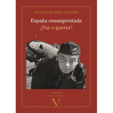 España ensangrentada y ¿Paz o guerra?