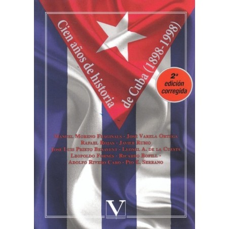 Cien años de historia de Cuba 1898-1998